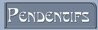 Pendentifs